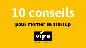 10 Conseils Startup Innovation